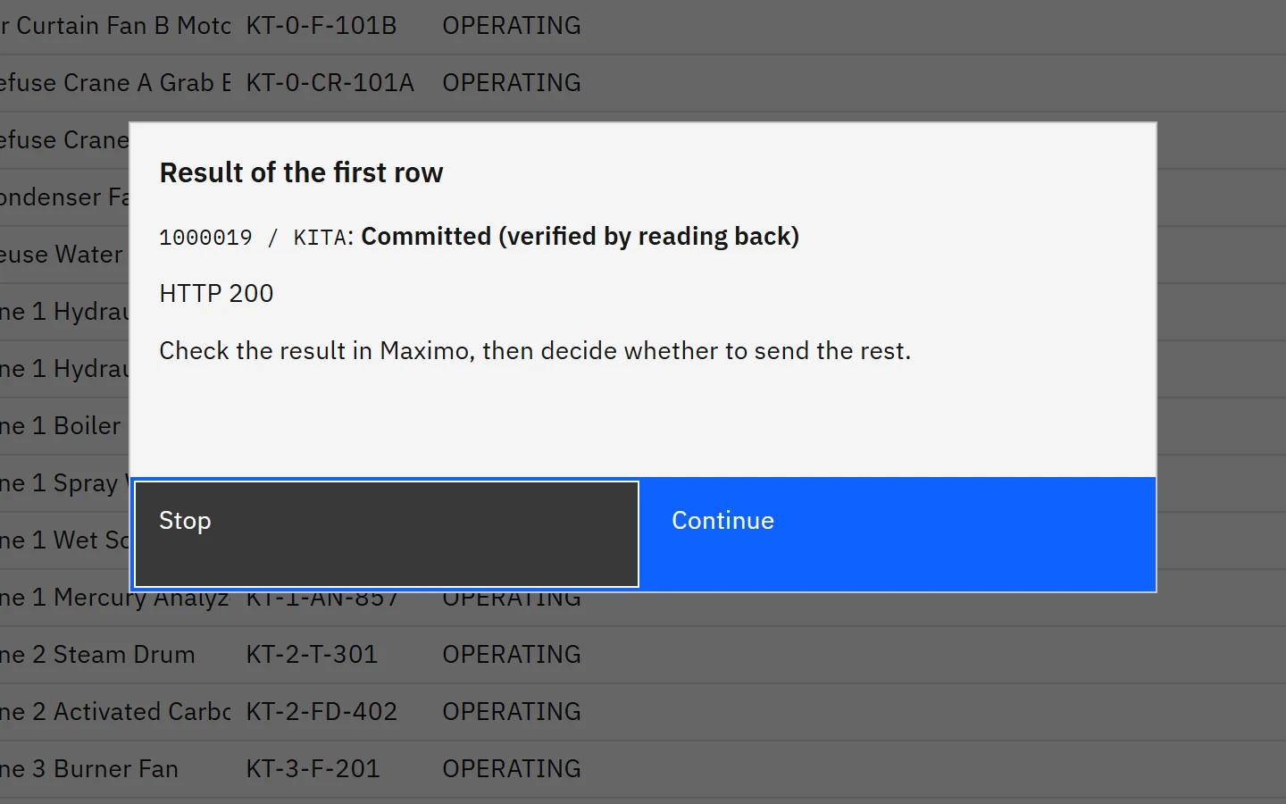 The dialog showing the result of the first record: committed and verified by reading back, HTTP 200, with Stop and Continue buttons.